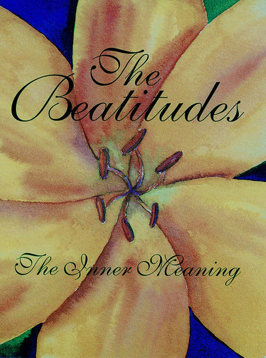 The Beatitudes by Swami Kriyananda