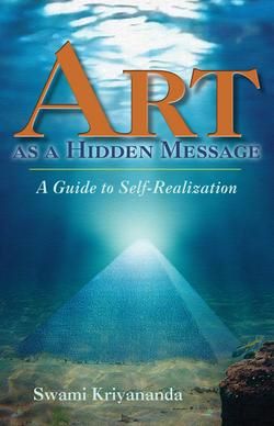 Art as a Hidden Message: A Guide to Self-Realisation