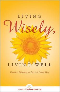 Living Wisely, Living Well