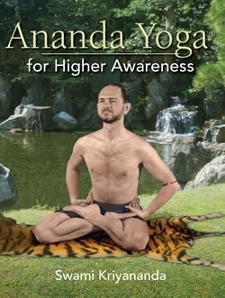 Ananda Yoga for Higher Awareness