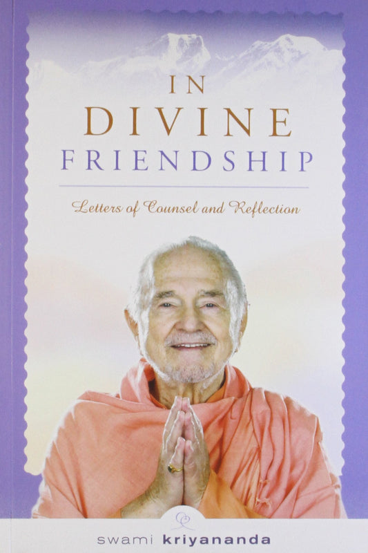 In Divine Friendship: Letters of Counsel and Reflection