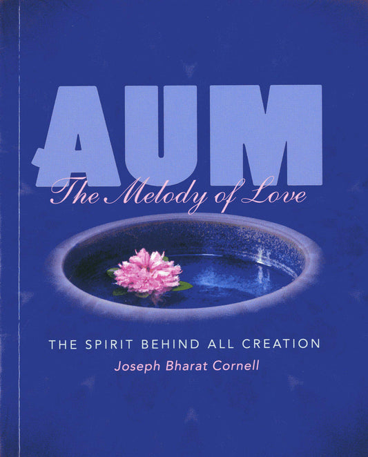 Aum: The Melody of Love